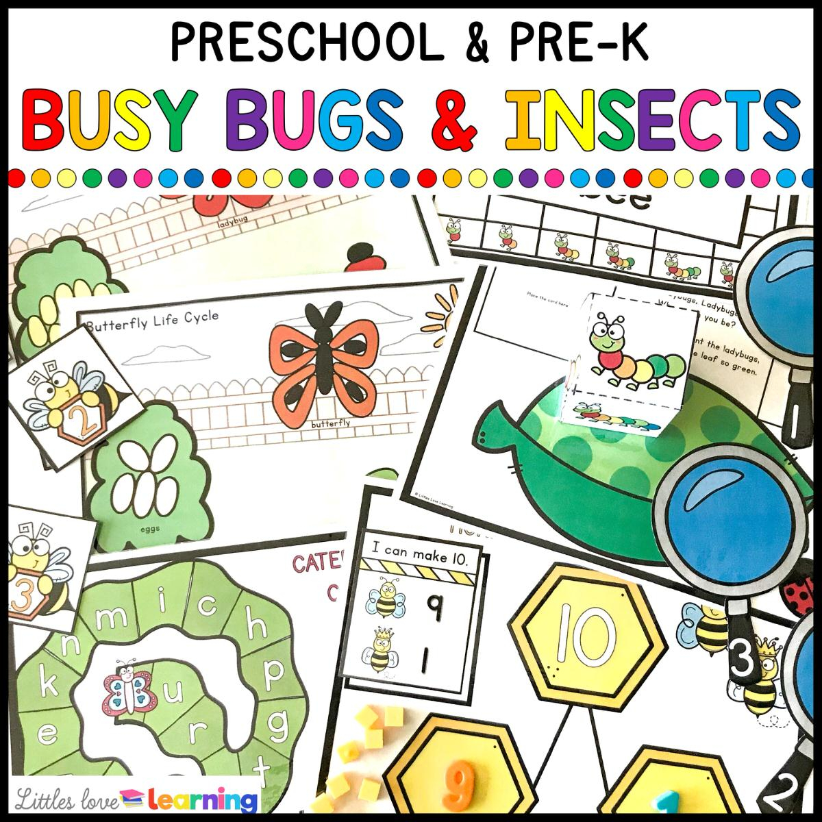 Busy Bugs Insects Preschool Pre K Math Literacy Printables