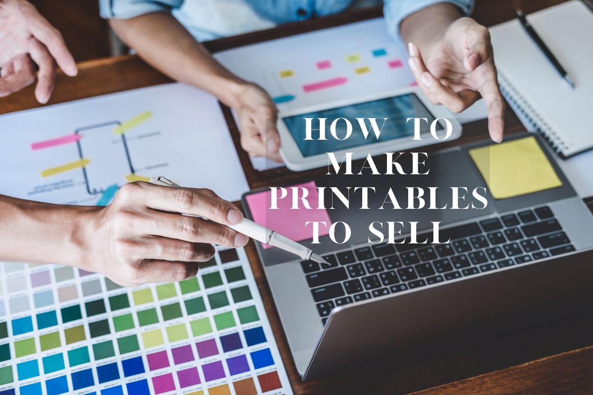 How to Start a Printable Business