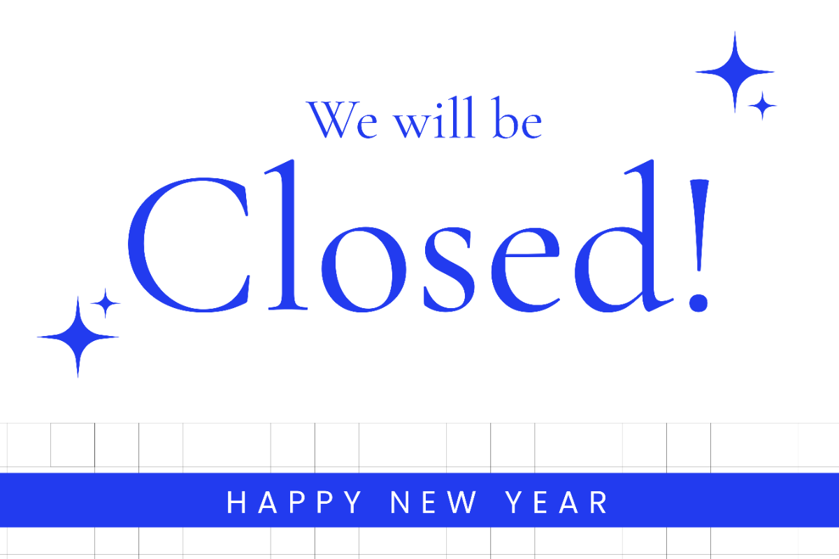 Free Closed For New Year Sign Template To Edit Online