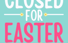 Free Printable Closed For Easter Sign PDF