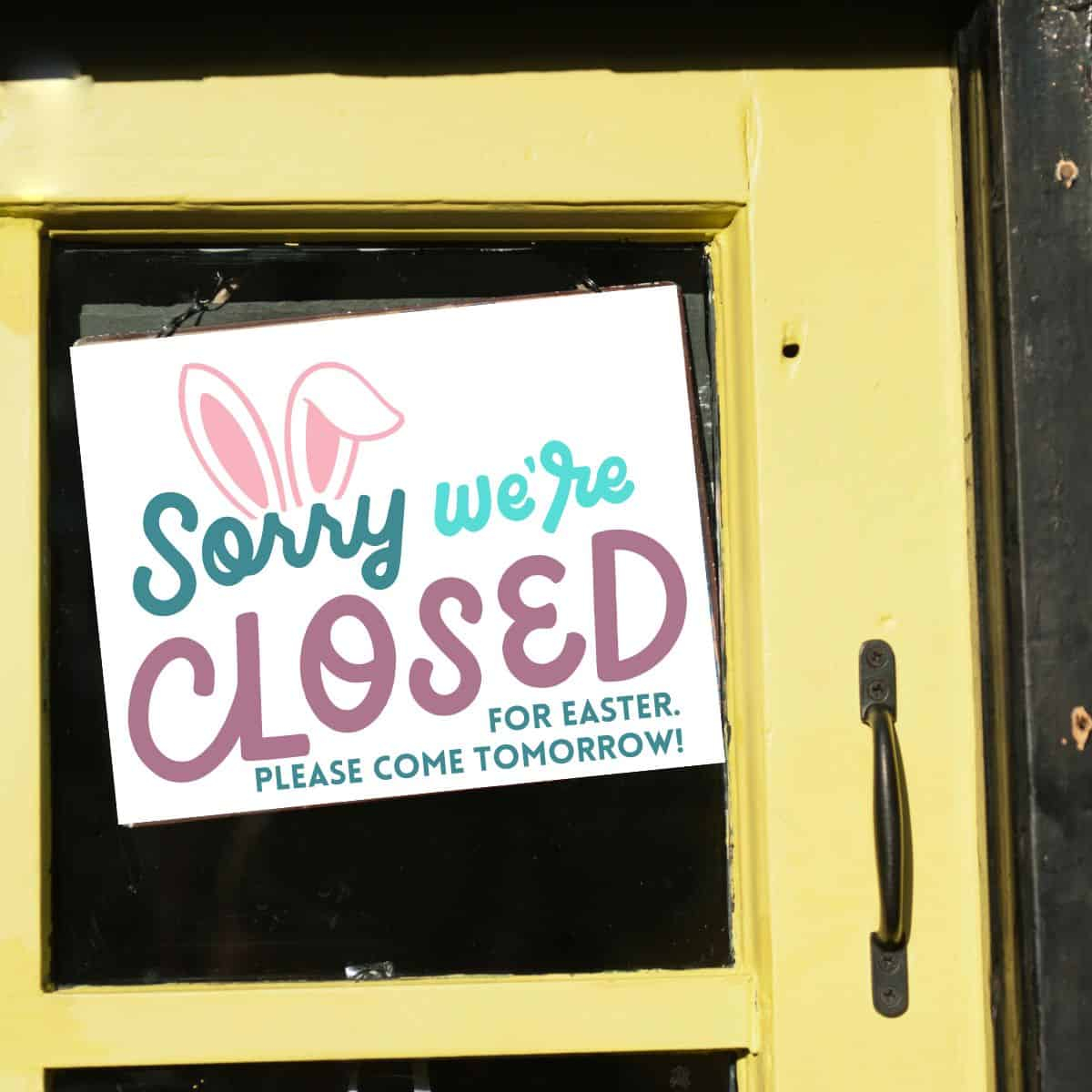 Free Printable Easter Closed Signs For Businesses