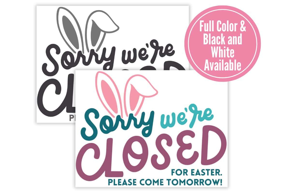 Free Printable Closed For Easter Sign The Crafty Blog Stalker