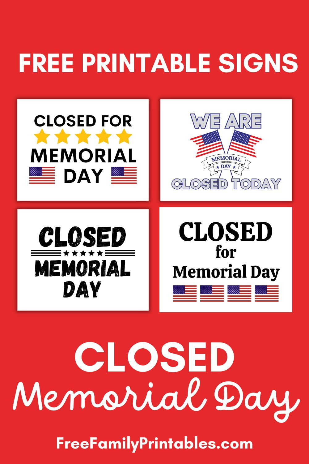 Free Printable Sign Closed Memorial Day Making Frugal FUN