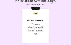 Office Signs Do Not Disturb Printable I m On A Deadline And I Haven t Started Yet Signs Funny Do Not Disturb Door Signs Instant Download Etsy