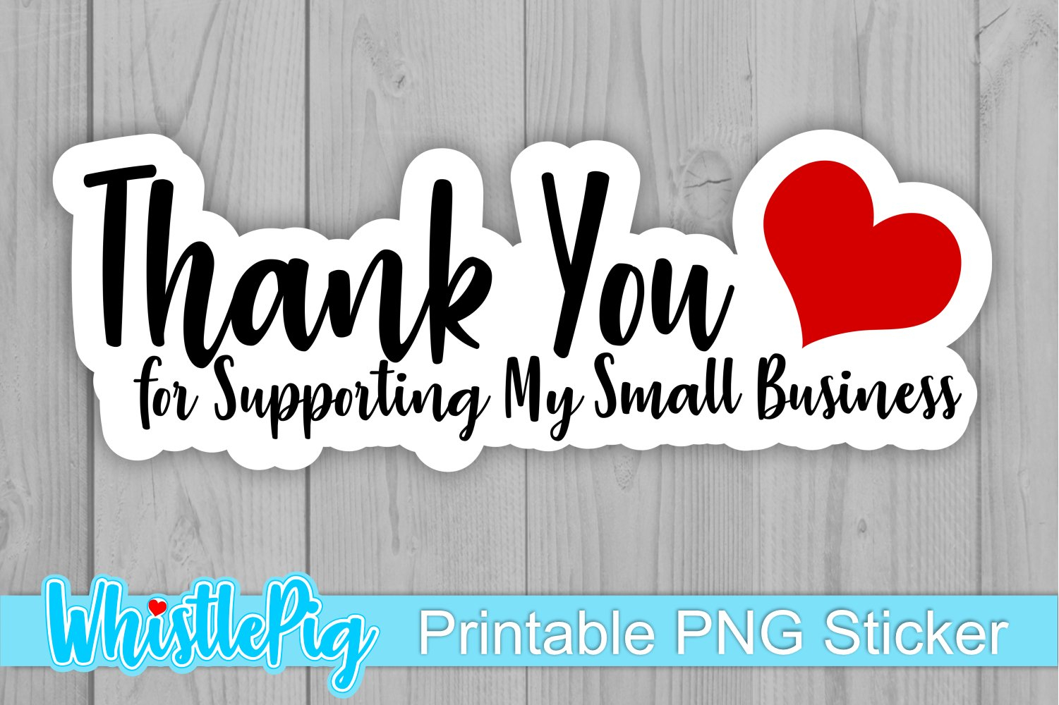Small Business Sticker Thank You For Supporting My Business