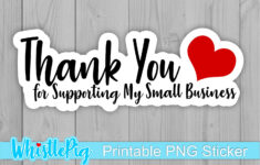 Small Business Sticker Thank You For Supporting My Business